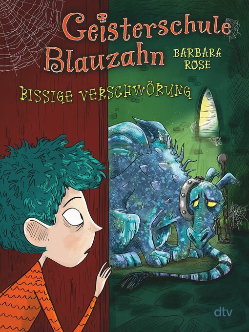 Title details for Geisterschule Blauzahn – Bissige Verschwörung by Barbara Rose - Wait list